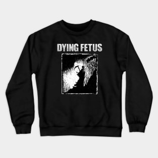 Dying 90s Crewneck Sweatshirt